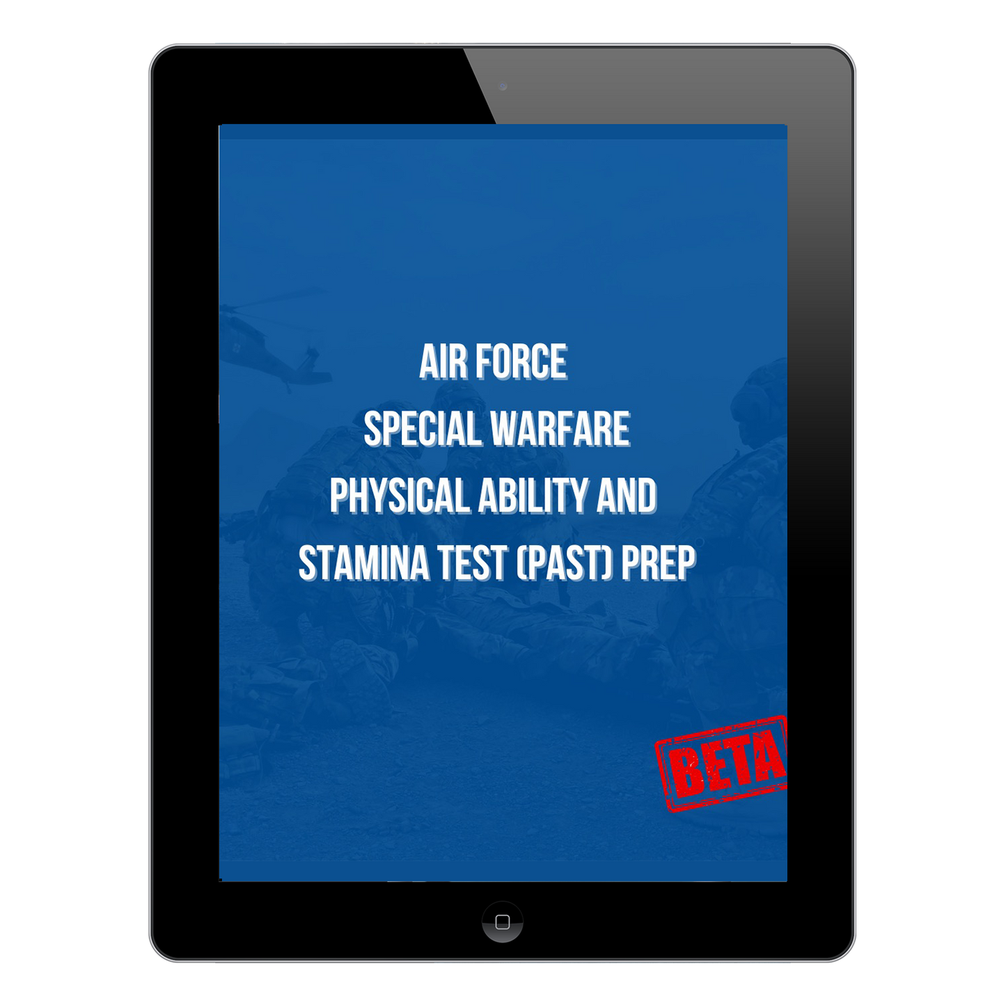 Air Force Special Warfare Physical Ability and Stamina Test (PAST) PREP (Digital)