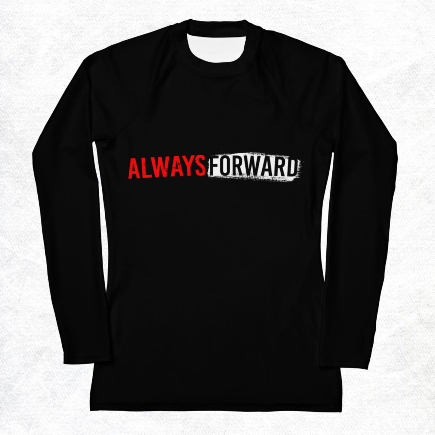 Women's BJJ Always Forward Rash Guard